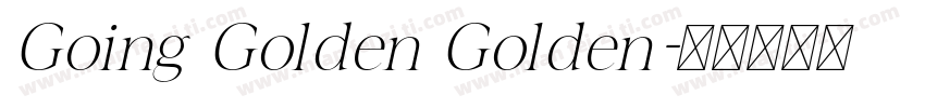 Going Golden Golden字体转换